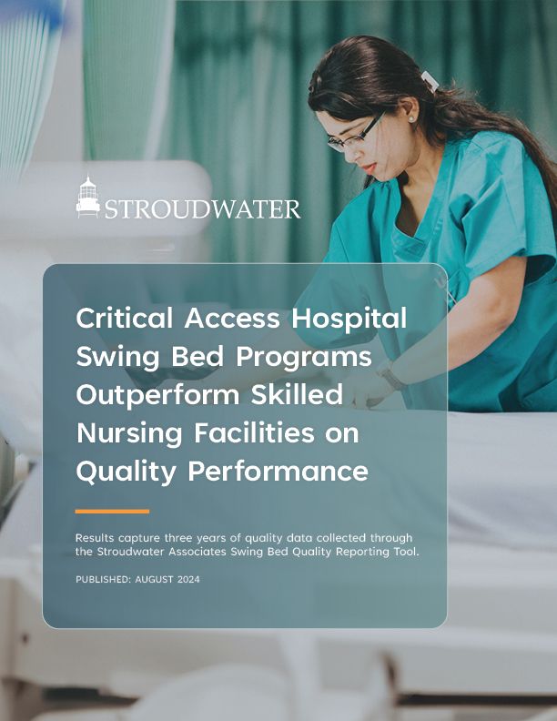 Critical Access Hospital Swing Bed Programs Outperform Skilled Nursing Facilities on Quality Performance