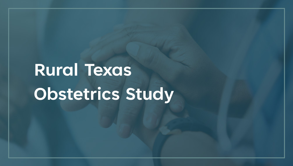 Rural Texas Obstetrics Study