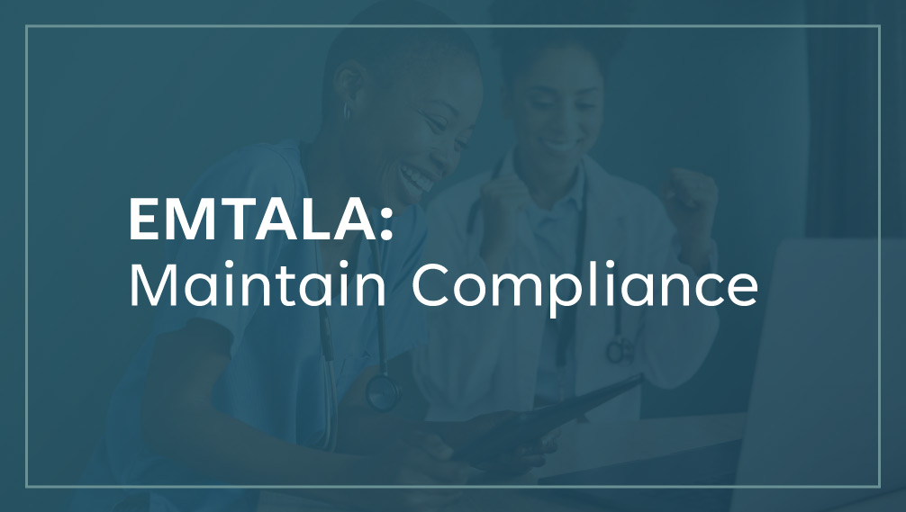 EMTALA-Maintain-Compliance